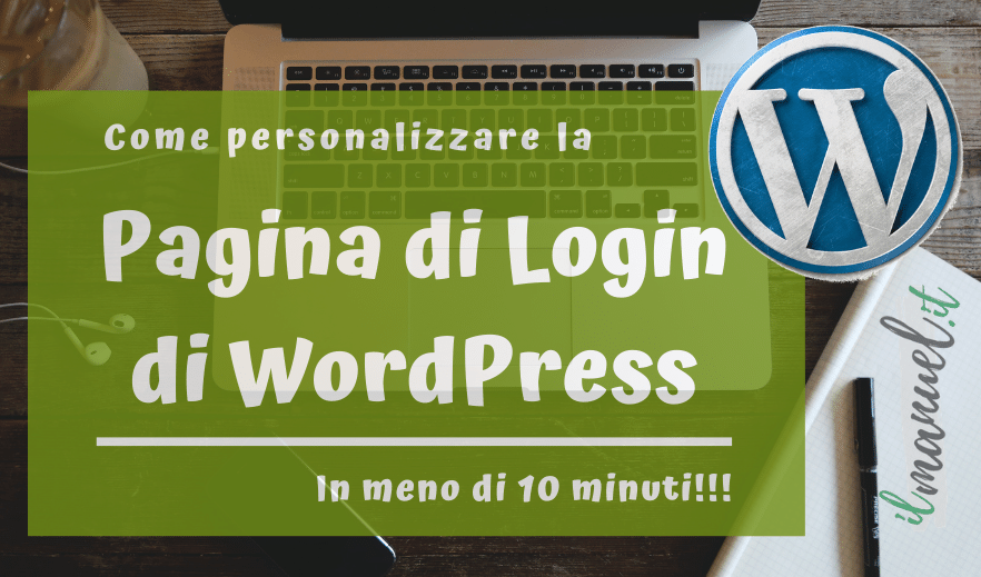 Personalizzare il login di WordPress in 10 minuti